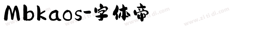 Mbkaos字体转换