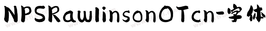 NPSRawlinsonOTcn字体转换