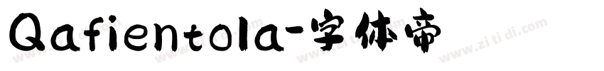 Qafientola字体转换