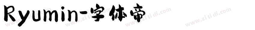 Ryumin字体转换