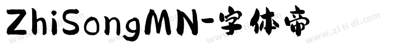 ZhiSongMN字体转换