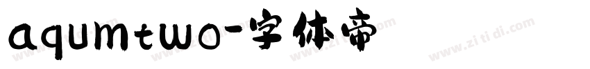 aqumtwo字体转换