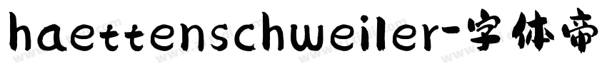 haettenschweiler字体转换