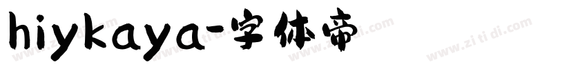 hiykaya字体转换