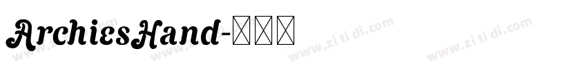 ArchiesHand字体转换