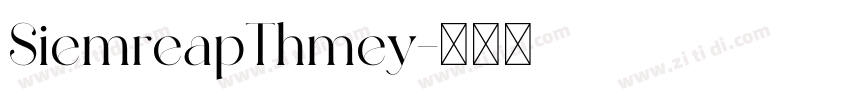 SiemreapThmey字体转换