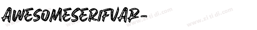 AwesomeSerifVAR字体转换