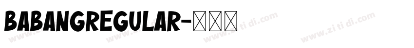 BabangRegular字体转换