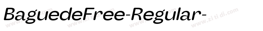 BaguedeFree-Regular字体转换