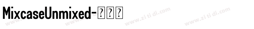 MixcaseUnmixed字体转换