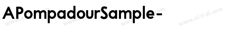 APompadourSample字体转换