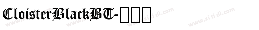 CloisterBlackBT字体转换