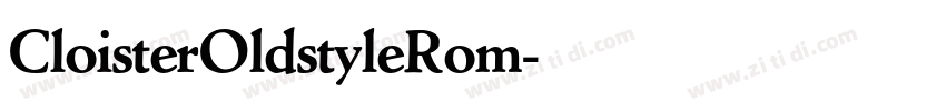 CloisterOldstyleRom字体转换 CloisterOldstyleRom字体转换