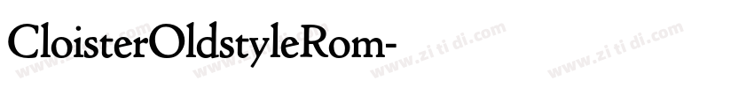 CloisterOldstyleRom字体转换 CloisterOldstyleRom字体转换