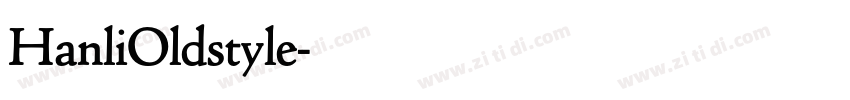 HanliOldstyle字体转换