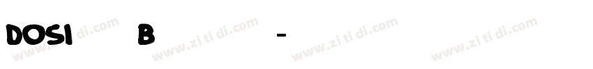 DOSIyagiBoldface字体转换