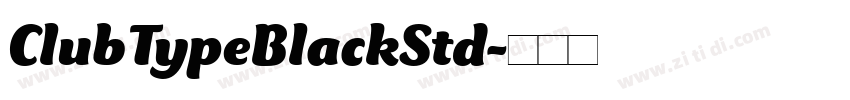 ClubTypeBlackStd字体转换