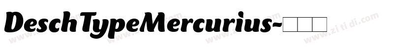 DeschTypeMercurius字体转换
