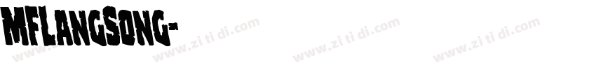 MFLangSong字体转换