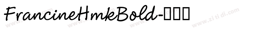 FrancineHmkBold字体转换