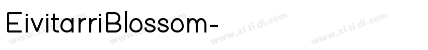 EivitarriBlossom字体转换