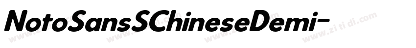 NotoSansSChineseDemi字体转换 NotoSansSChineseDemi字体转换