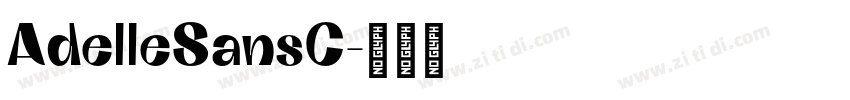 AdelleSansC字体转换