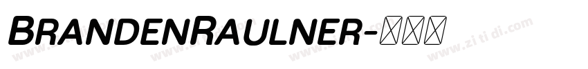 BrandenRaulner字体转换