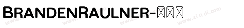 BrandenRaulner字体转换