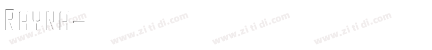 Rayna字体转换