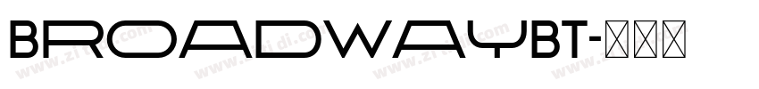BroadwayBT字体转换