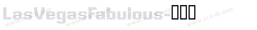 LasVegasFabulous字体转换