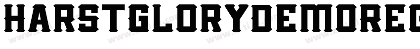 HarstGloryDemoRegul字体转换