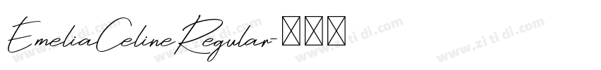 EmeliaCelineRegular字体转换