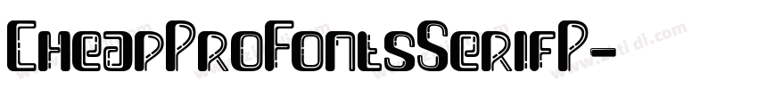 CheapProFontsSerifP字体转换