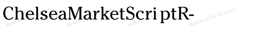 ChelseaMarketScriptR字体转换