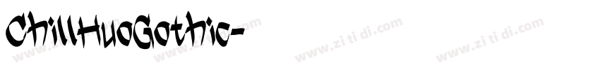 ChillHuoGothic字体转换