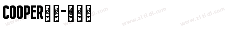 cooper黑体字体转换