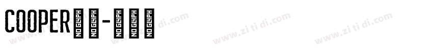 cooper黑体字体转换