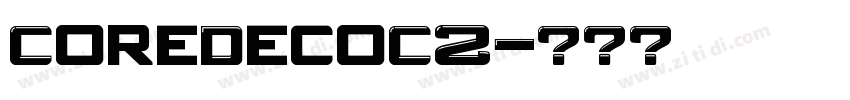 CoreDecoC2字体转换