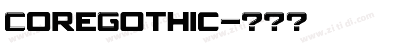 CoreGothic字体转换
