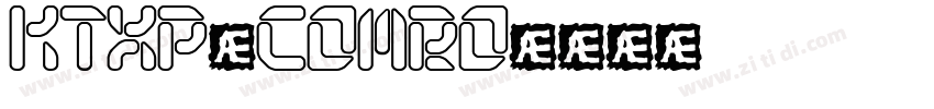 KTXP_ComRo字体转换