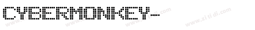 CyberMonkey字体转换