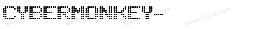CyberMonkey字体转换
