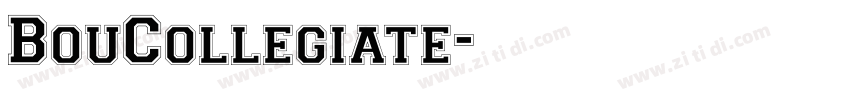 BouCollegiate字体转换