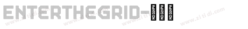EntertheGrid字体转换