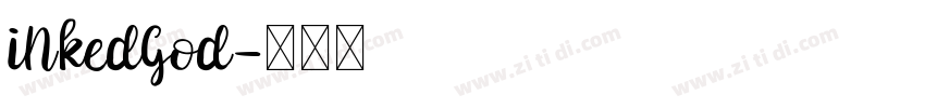 iNkedGod字体转换
