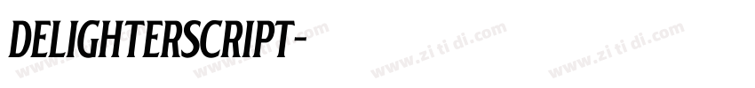 DelighterScript字体转换