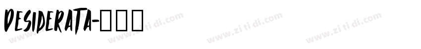 Desiderata字体转换