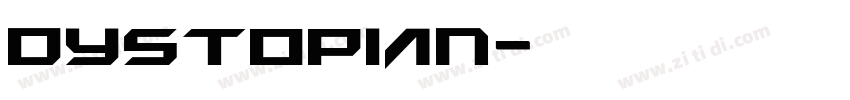 Dystopian字体转换